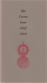 (WILMINK, Willem). FENS, Kees - Het Oosten komt altijd tekort. Lezing (...) ter gelegenheid van de uitreiking van de Theo Thijssen-prijs voor Kinder- en Jeugdliteratuur 1988 aan Willem Wilmink. (Met 2 illustraties van Alfons van Heusden).