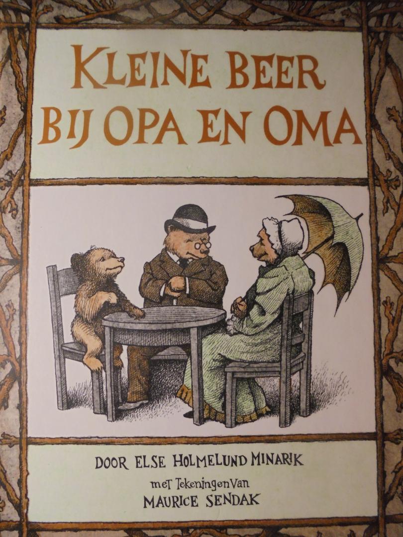 Holmelund Minarik, Else & Sendak, Maurice - Kleine Beer bij opa en oma