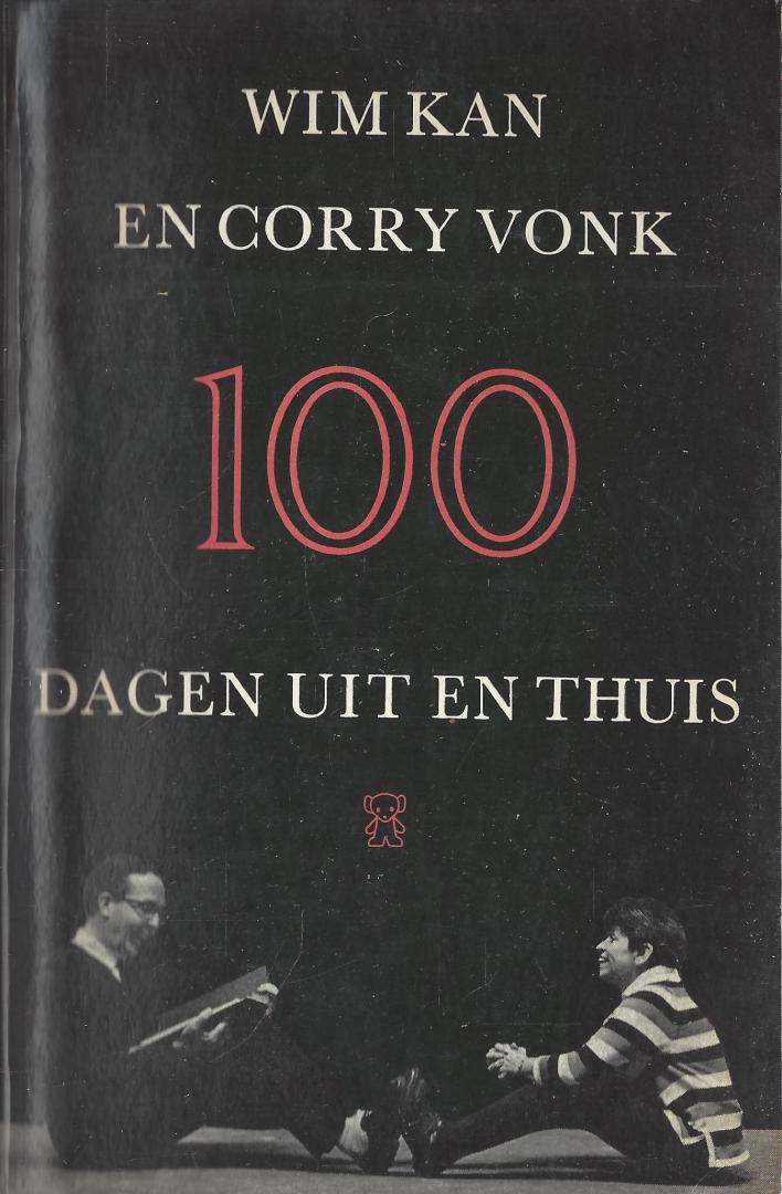 Kan, Wim & Vonk, Corry - 100 Dagen uit en thuis / druk 1