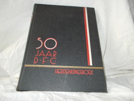  - 50 jaar D.F.C. herdenkingsboek 1883-1933  Geschiedenis der Dordrechtsche Football Club