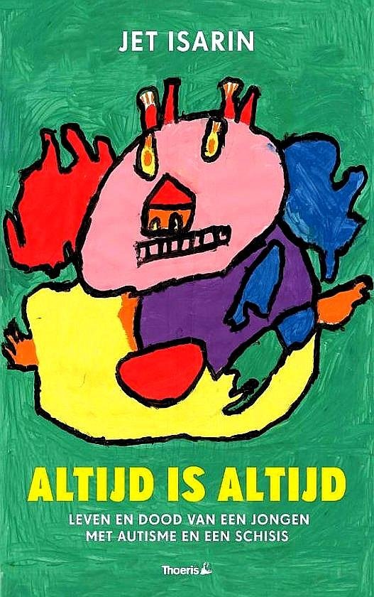 Isarin , Jet . [ ISBN 9789072219565 ] 4219 - Altijd is Altijd . ( Leven en dood van een jongen met Autisme en een Schisis . )  Altijd is altijd geeft een indringend beeld van de belevingswereld van een jongen met autisme – door de ogen van zijn moeder. David had niet alleen autisme, maar ook -