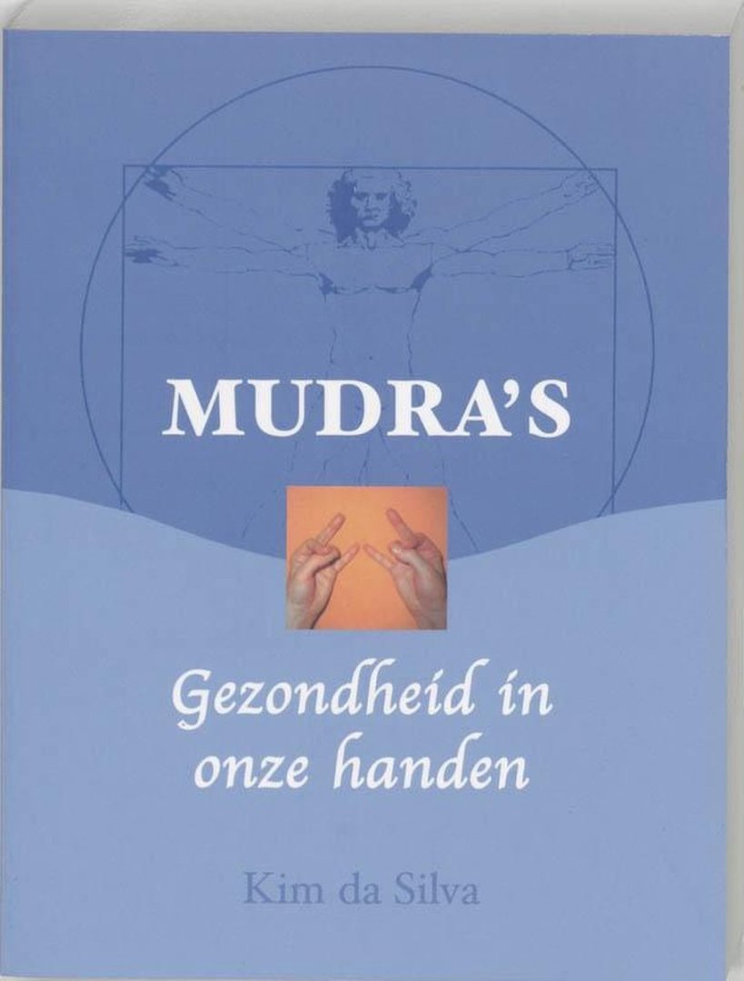 Mudra's / gezondheid in onze handen