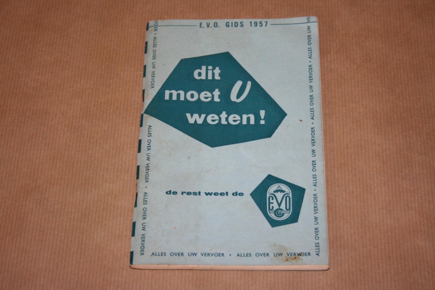  - Dit moet U weten! --  E.V.O. gids 1957