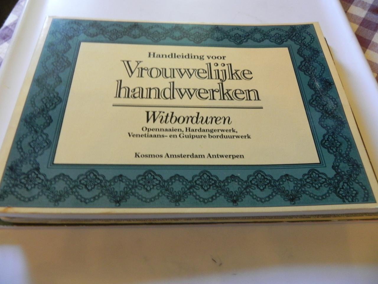 Vrouw Handwerk - Handleiding vrouwelyke handwerken  Witborduren