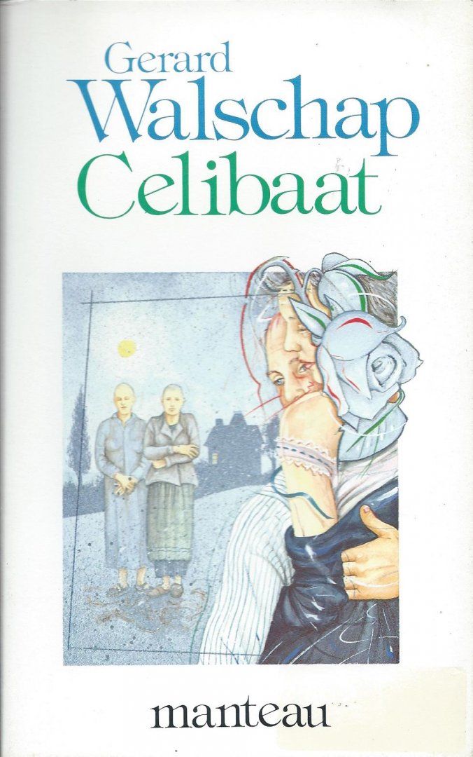 Walschap, Gerard - Celibaat