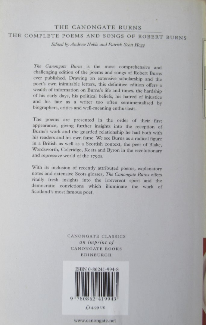 Burns, Robert (Andrew Noble - Patrick Scott Hogg) - The Canongate Burns. The complete poems and songs of Robert Burns