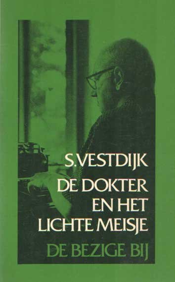 Vestdijk, S. - De dokter en het lichte meisje