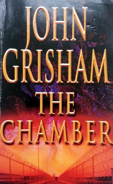 Grisham, John - The Chamber (Ex.1) (ENGELSTALIG)