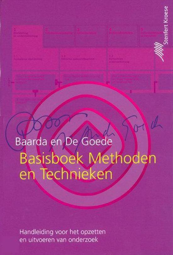 Baarda, D.B. & M.P.M. de Goede. - Basisboek methoden en technieken : handleiding voor het opzetten en uitvoeren van onderzoek.