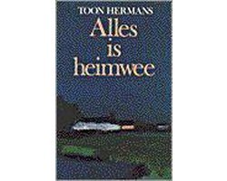 Toon Hermans - Alles Is Heimwee