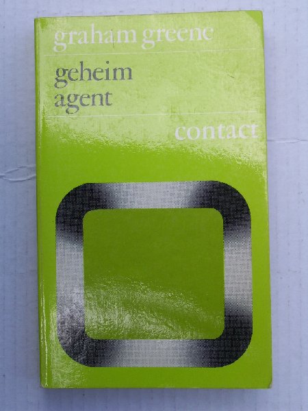 Greene, Graham - Geheim Agent