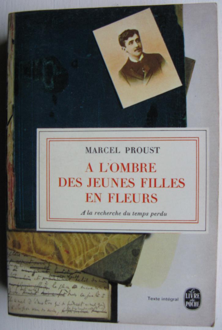 Proust, Marcel - A l'ombre des jeunes filles en fleurs