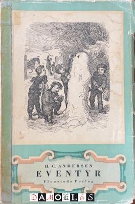 H.C. Andersen - Eventyr og historier