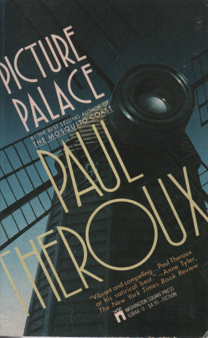 Theroux, Paul - Picture Palace  (1978)