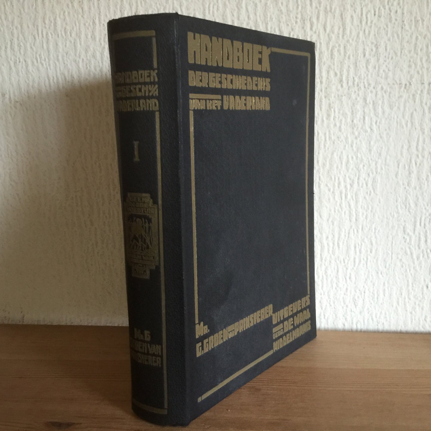 Mr. Groen van Prinsteren - Handboek der geschiedenis van het VADERLAND