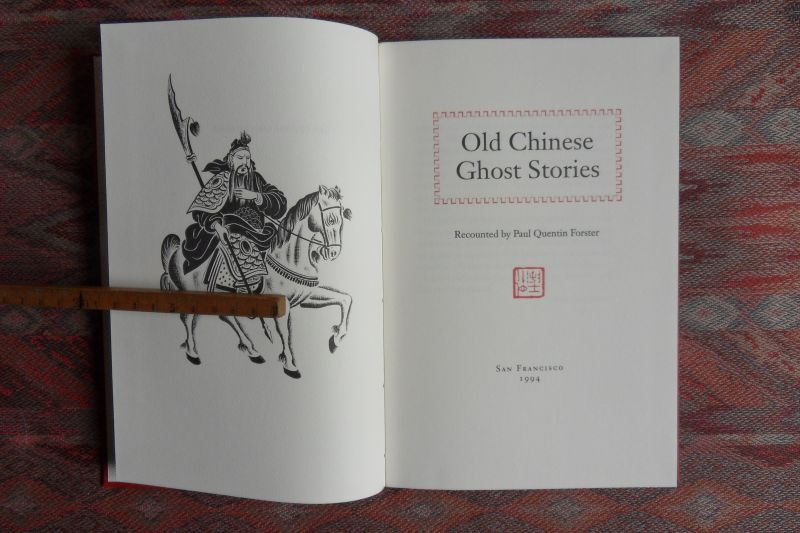 Forster, Paul Quentin. - Old Chinese Ghost Stories.