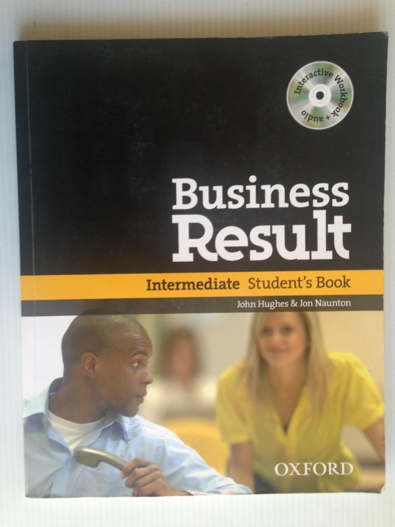 Hughes, John & Jon Nauton - Business Result, Intermediate Student?s Book
