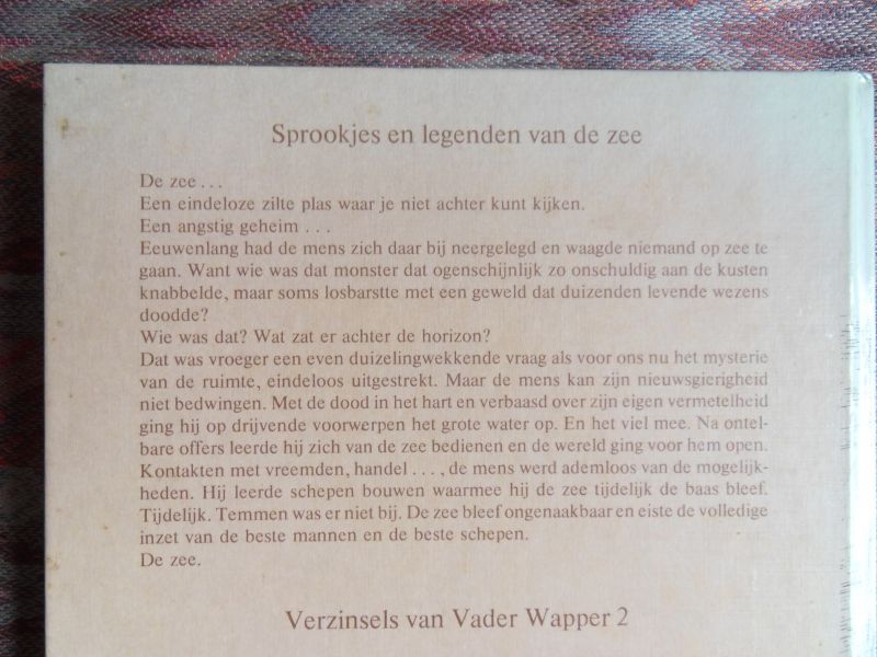 Zuidhoek, Arne. [ Met GESIGNEERDE opdracht ]. - Sprookjes en legenden van de zee. - Verzinsels van de wereldzeeën. - Verzinsels van vader Wapper 2.