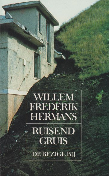Hermans, Willem Frederik - Ruisend gruis