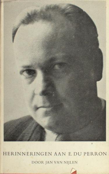 Nijlen, Jan van. - Herinneringen aan E. du Perron.
