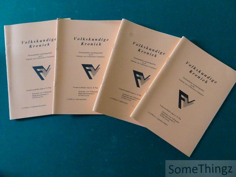 S.Top / R. van den Broeck. - Volkskundige Kroniek. Driemaandelijks mededelingenblad van de Federatie voor Volkskunde in Vlaanderen. Jaargang 6 (1998) Nrs. 1, 2, 3 en 4.