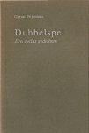 Nijenhuis, Gerard - Dubbelspel - een cyclus gedichten