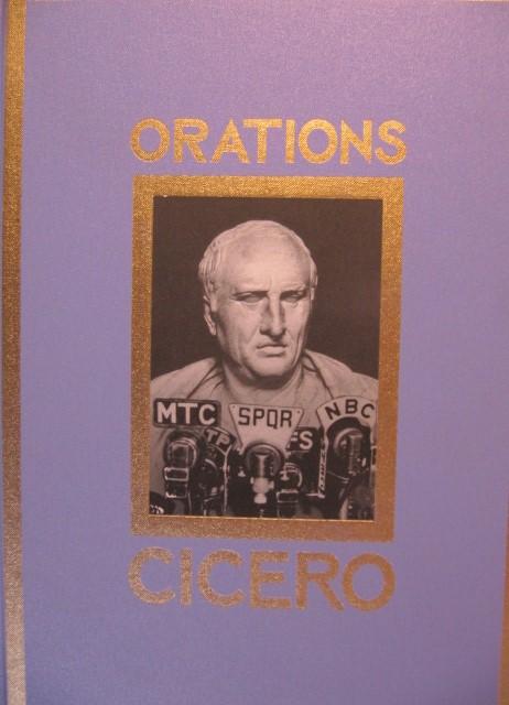 Cicero - Orations ( Orationes ) English translation by D.H. Berry. See pictures for contents. Illustrations by Tom Philips