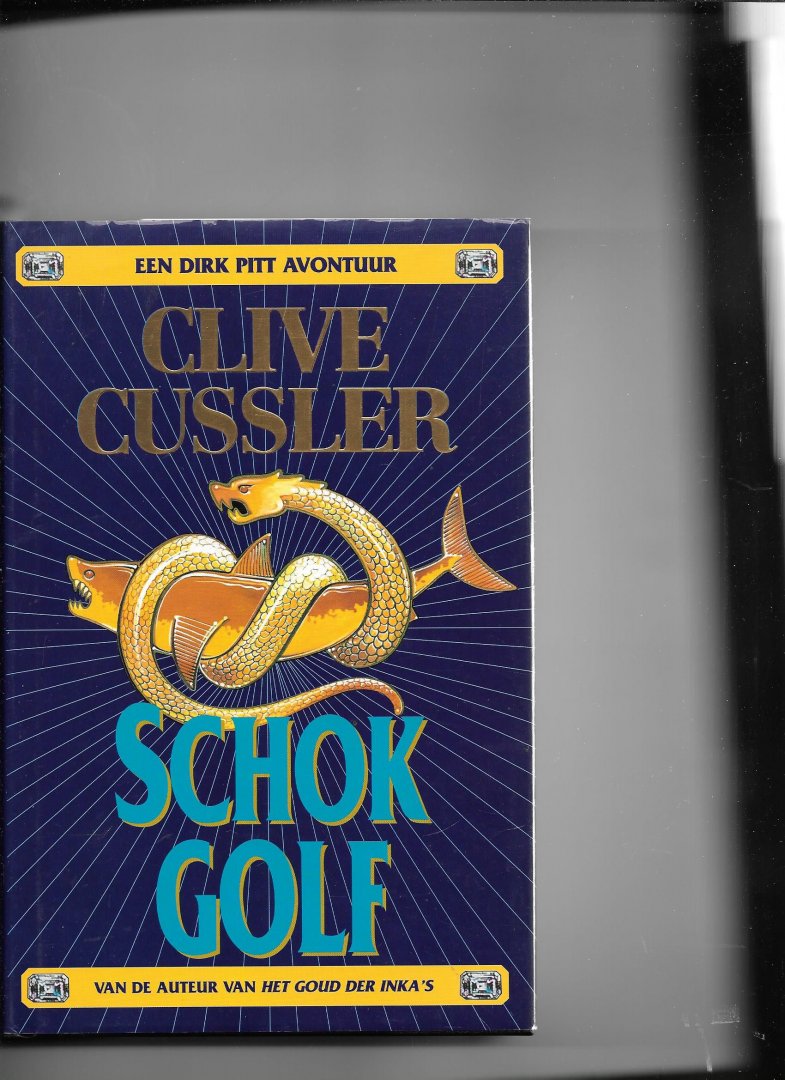 Cussler, C. - Schokgolf;