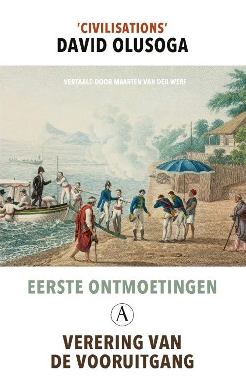 David Olusoga - Eerste ontmoetingen; verering van de vooruitgang