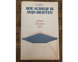 W. Blom - Hoe schrijf ik mijn brieven