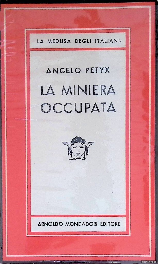 Petyx, Angelo - La miniera occupata