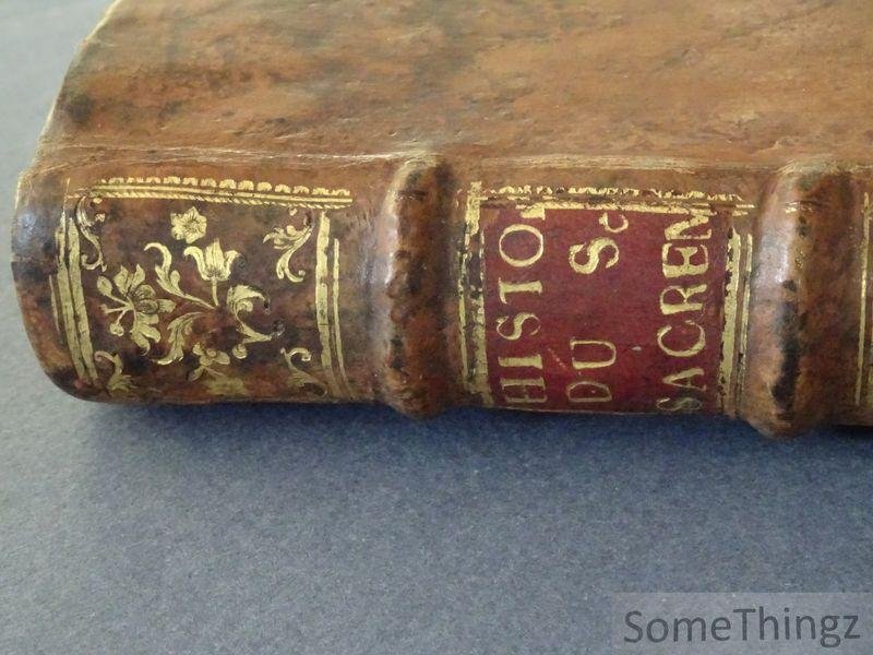 Cafmeyer, Pierre [de Cafmeyer, Petrus] et G.D.B. [de Backer, Georges, traduct.] - Venerable histoire du trés-saint sacrement de miracle. [Suivi de: 'première et deuxième suite' et 'Suite. Seconde partie', publié en 1735. Contient 52 (!) planches pleine page.]