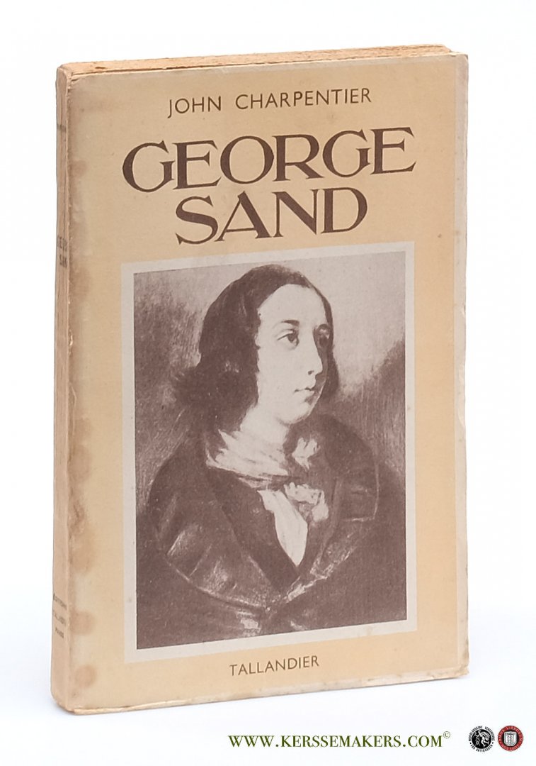Charpentier, John. - George Sand.