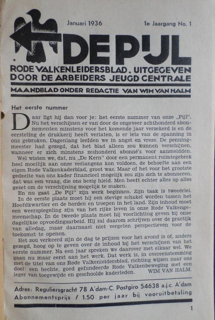 Halm, Wim van (Redactie) - De Pijl. Rode Valkenleidersblad. 1e Jaargang 1936, nummer 1 t/m 12.