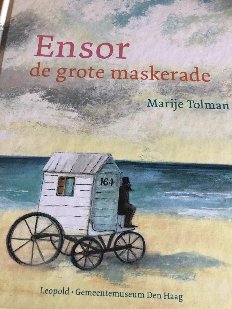 Tolman, Marije - Ensor / de grote maskerade