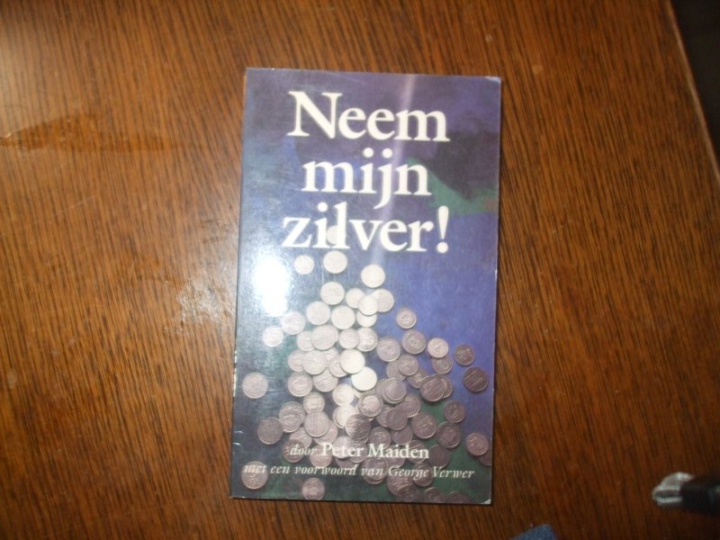 Maiden - Neem myn zilver / druk 1
