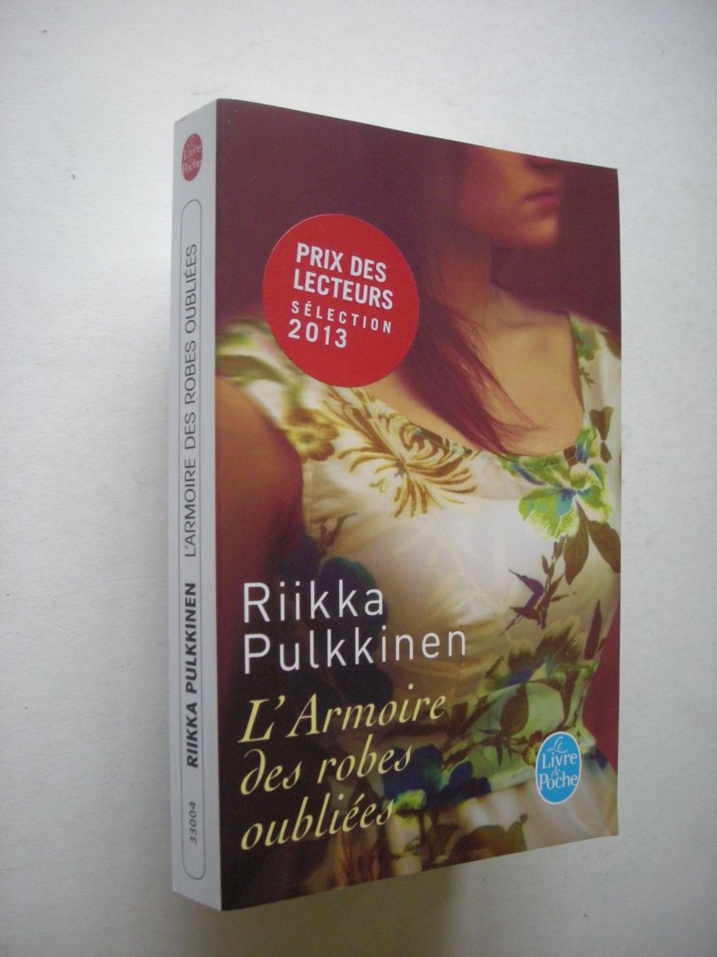 Pulkkinen, Riikka / traduit du finnois - L'Armoire des robes oubliee