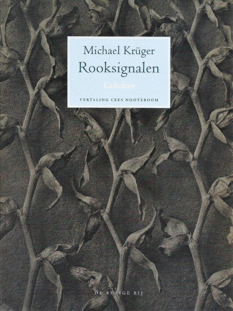 Krüger, Michael - Rooksignalen; Gedichten