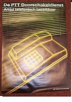 PTT. - De PTT doorschakeldienst. Altijd telefonisch bereikbaar. PTT telecommunicatie.