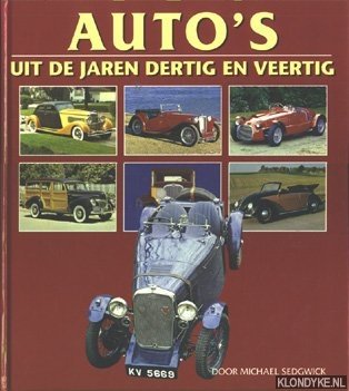 Sedgwick, Michael - Auto's uit de jaren dertig en veertig