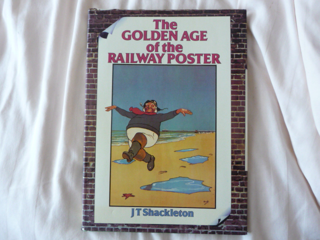 Jt Shackleton - the golden age pf the Railway poster
