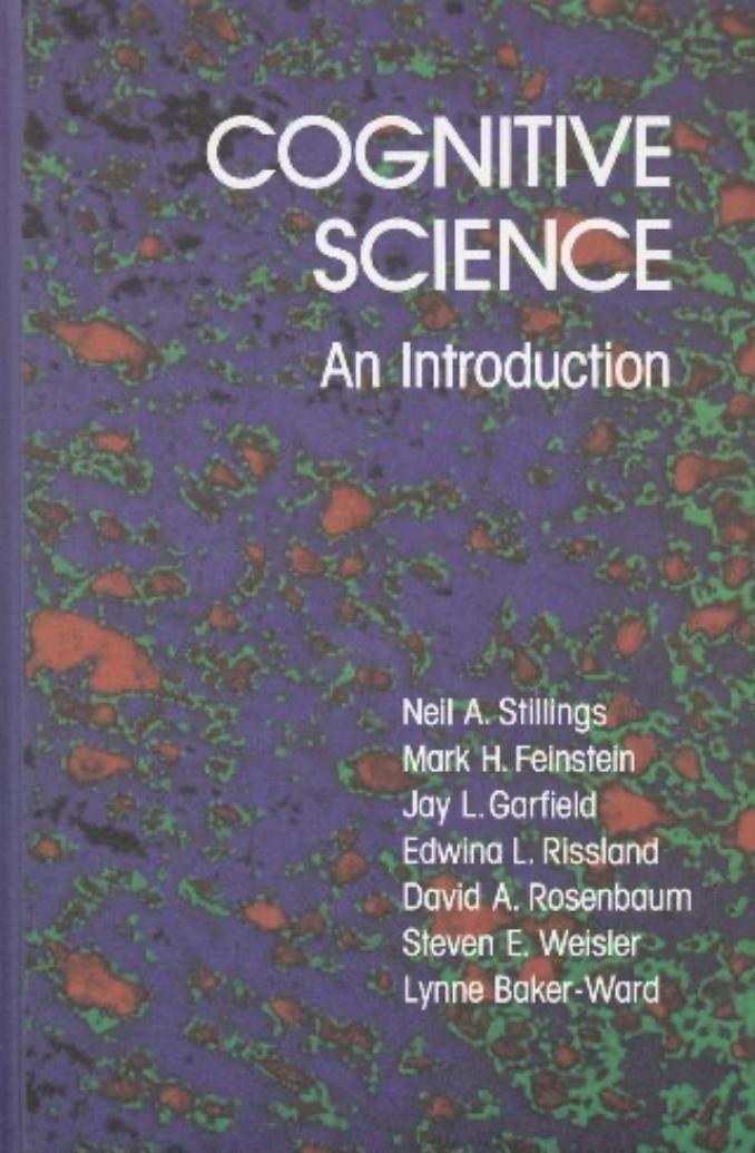 Stillings, N.A. et al - Stillings: Cognitive Science: An Introduction