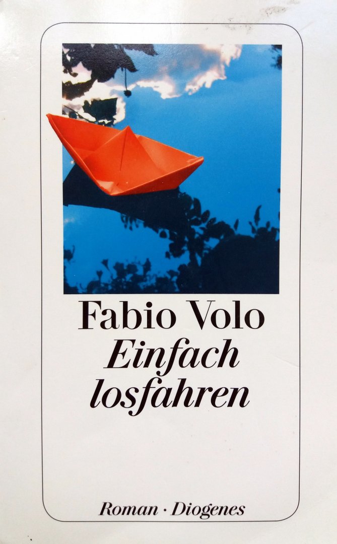 Volo, Fabio - Einfach losfahren (DUITSTALIG)