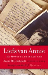 Liefs van Annie - de mooiste brieven van Annie M.G. Schmidt
