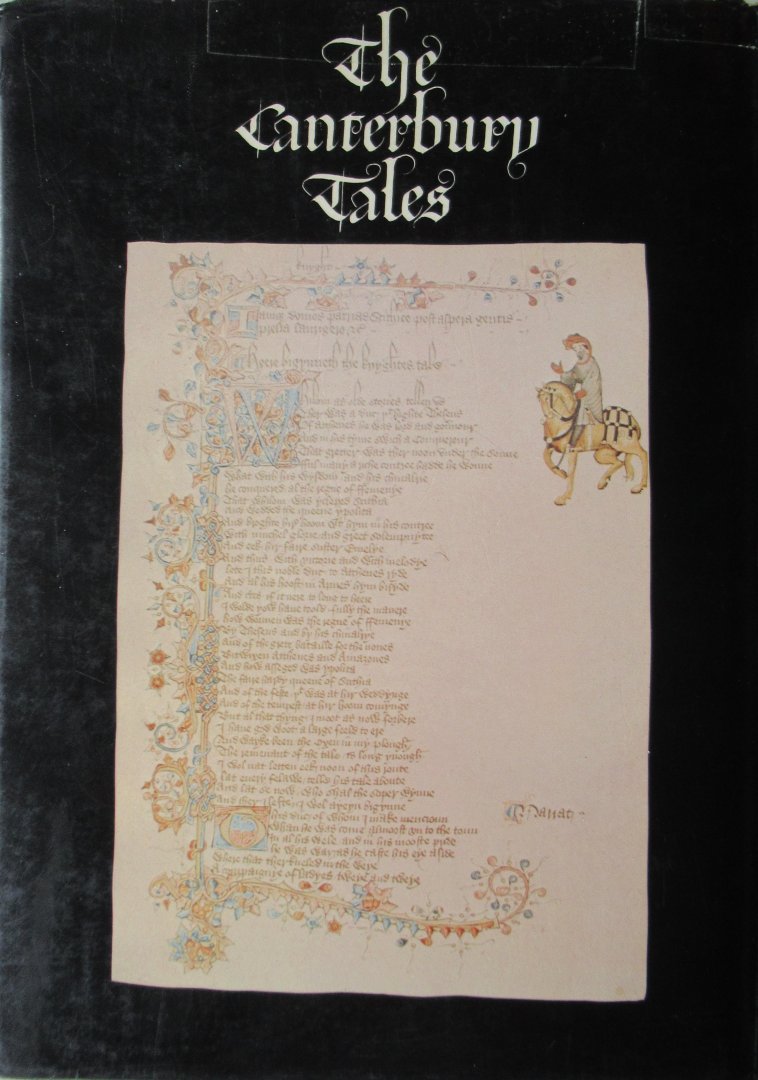 Chaucer, Geoffrey - The Canterbury tales. An illustrated selection rendered into modern English by Nevill Loghill