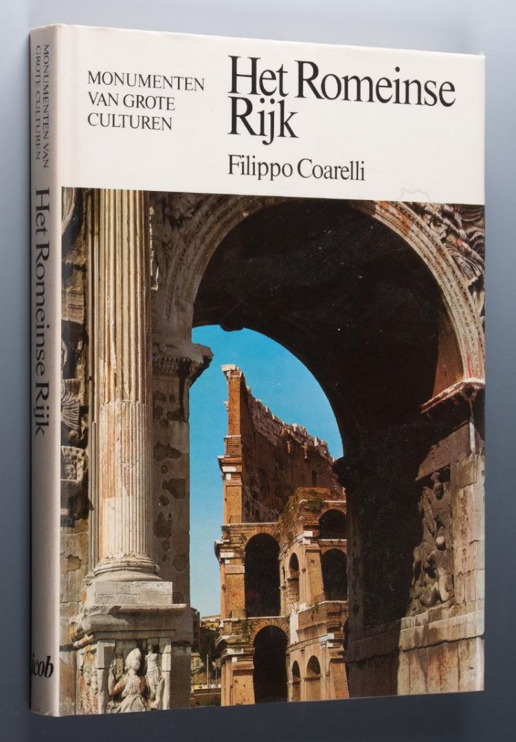 Coarelli, Filippo / vertaling Meijer, Joke - Monumenten van grote culturen / Het Romeinse Rijk