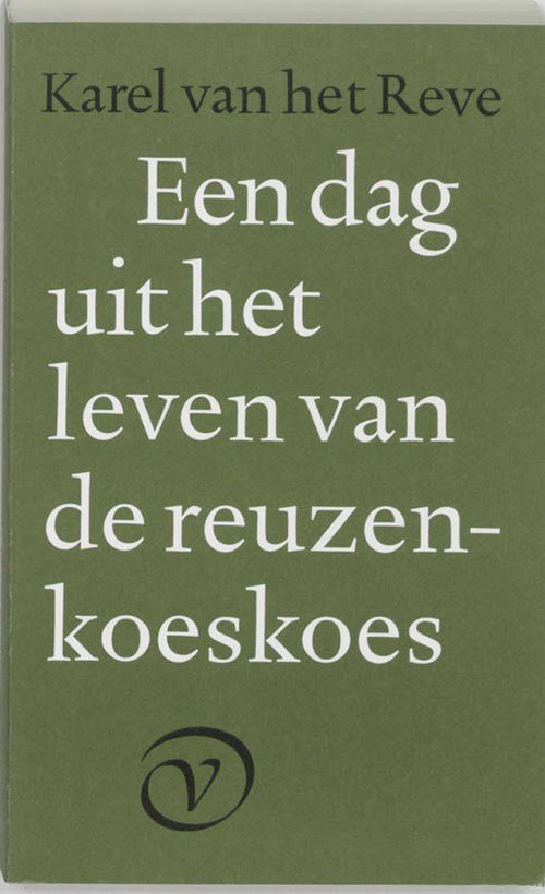 Karel van het Reve - Een dag uit het leven van de reuzenkoeskoes