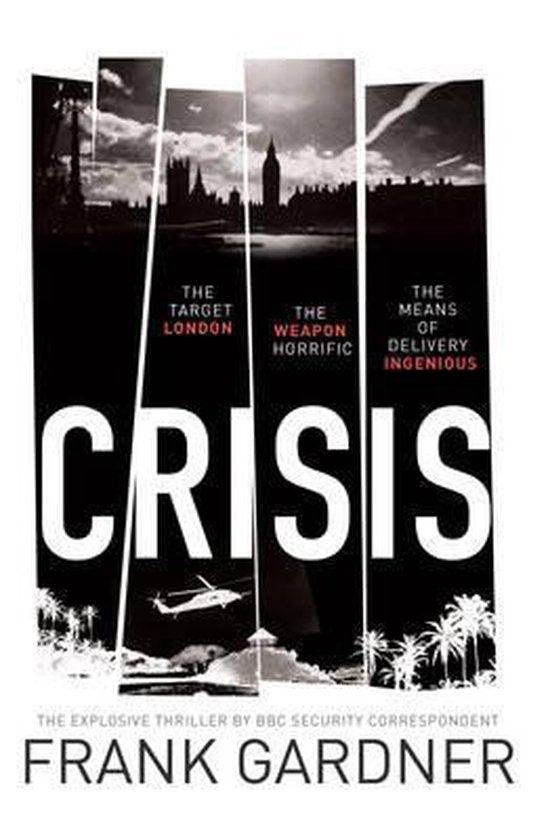 Gardner, Frank - Crisis