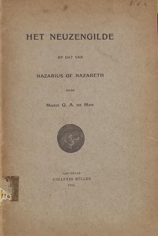 Marie G.A. de Man - Het Neuzengilde op dat van Nazarius of Nazareth