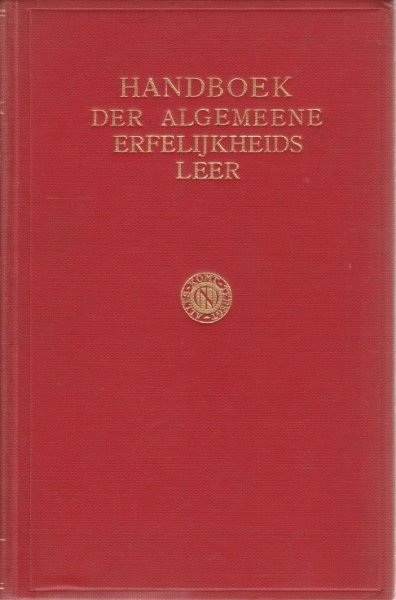 MJ Sirks - Handboek der Algemene Erfelijkheidsleer